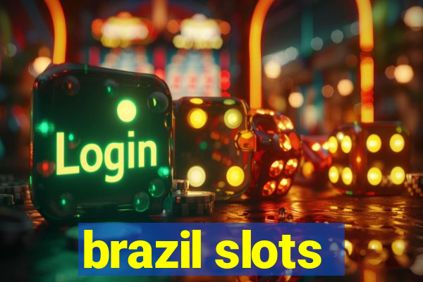 brazil slots